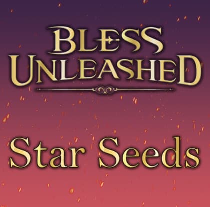 buy Bless Unleashed Star Seeds
