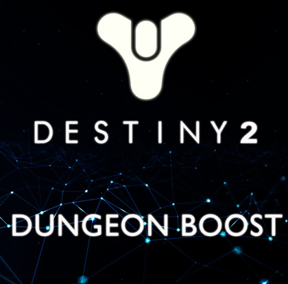 Destiny 2 Dungeon Boost