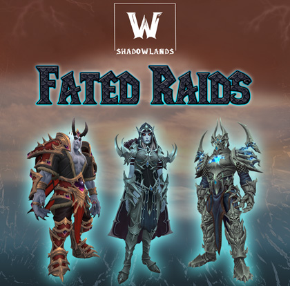 WoW Shadowlands Season 4 Fated Raid Boost