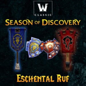 WoW Classic Season of Discovery Eschental Ruf PvP Boost